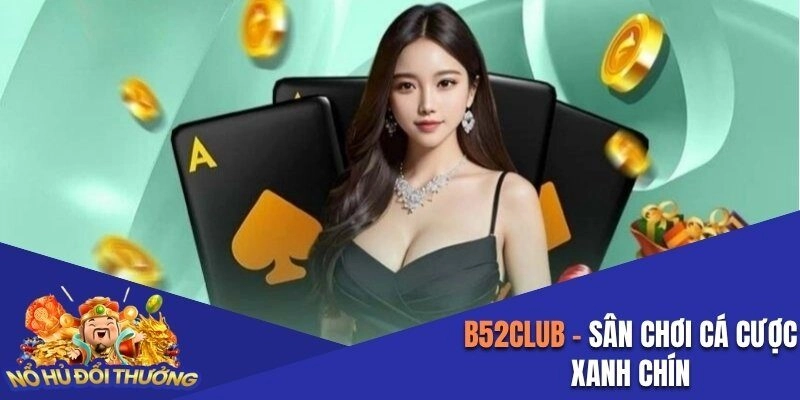 B52club